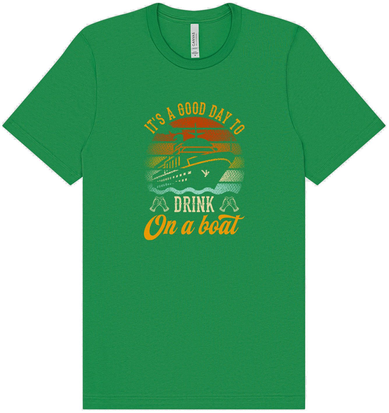 Drink on a Boat Adult Bella Canvas Shirt