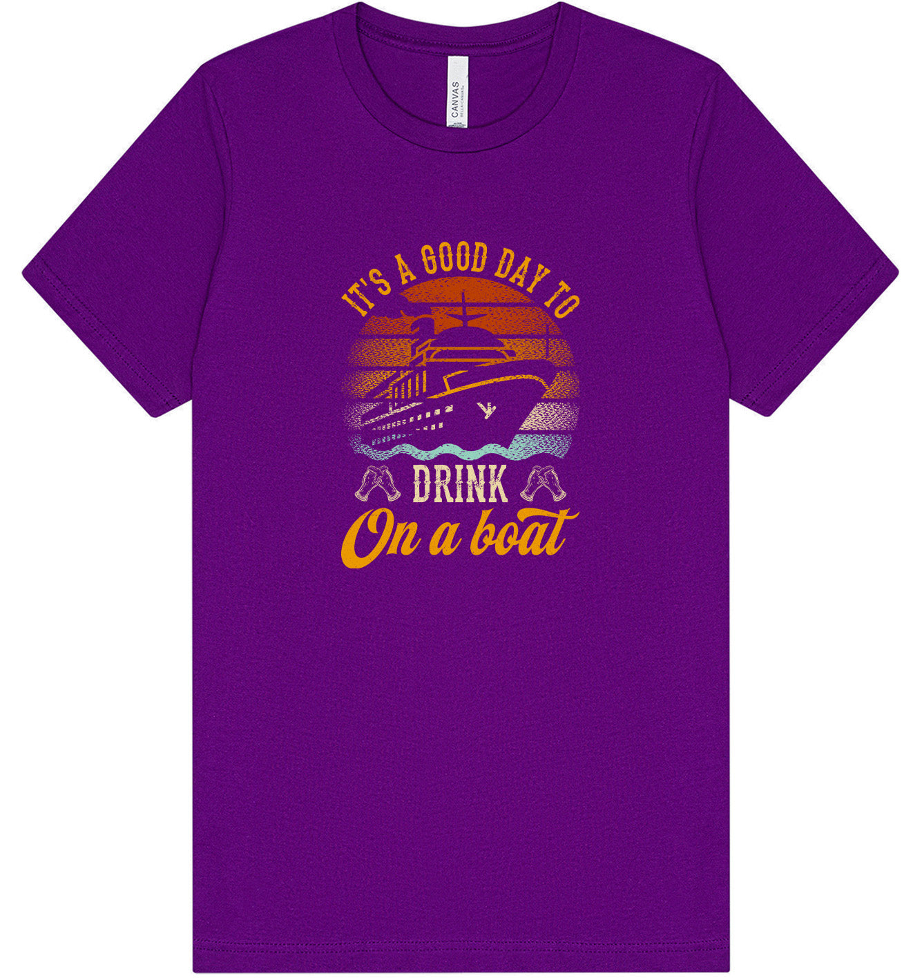 Drink on a Boat Adult Bella Canvas Shirt