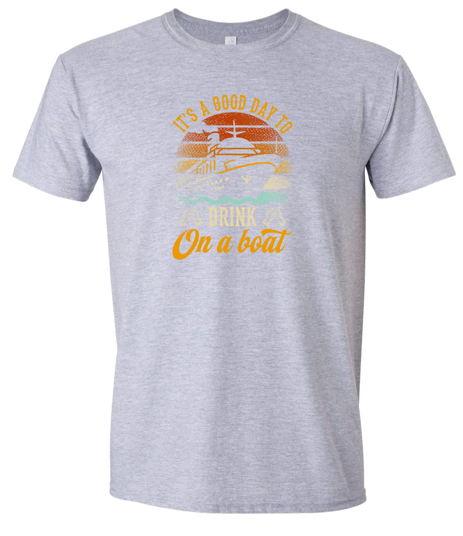 Drink on a Boat Adult Gildan Soft Shirt
