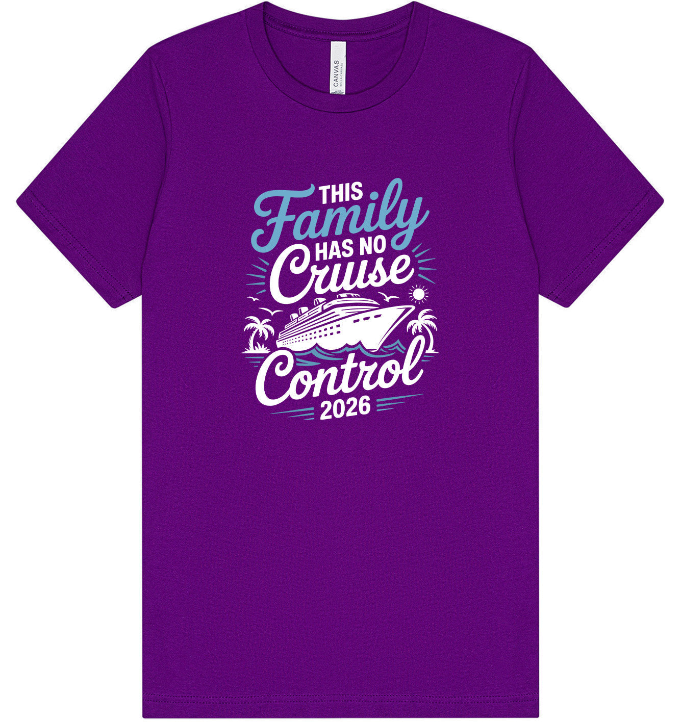 No Cruise Control 2026 Adult Bella Canvas Shirt