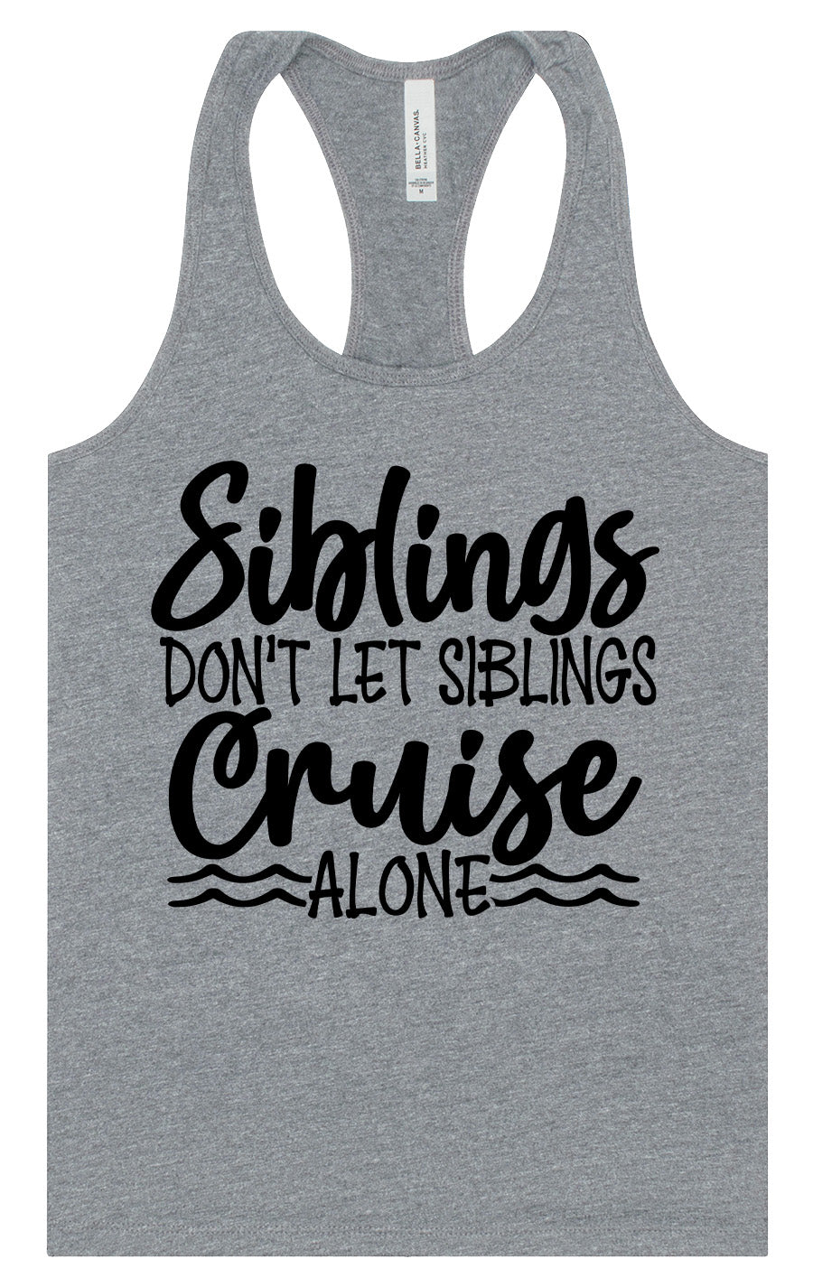 Siblings Don't Cruise Alone Women's Racerback Tank
