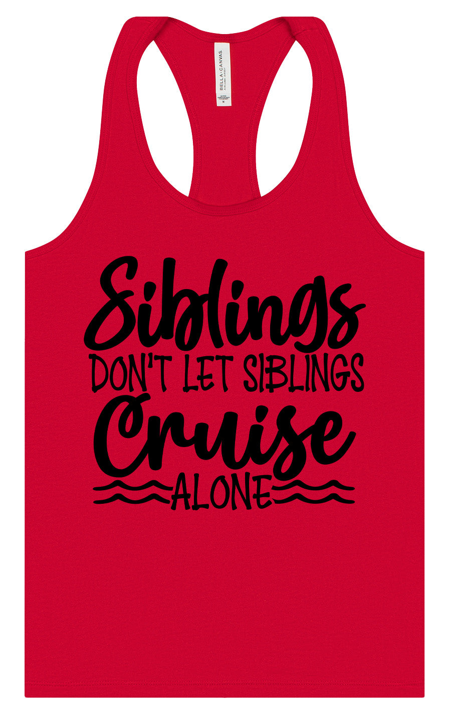 Siblings Don't Cruise Alone Women's Racerback Tank