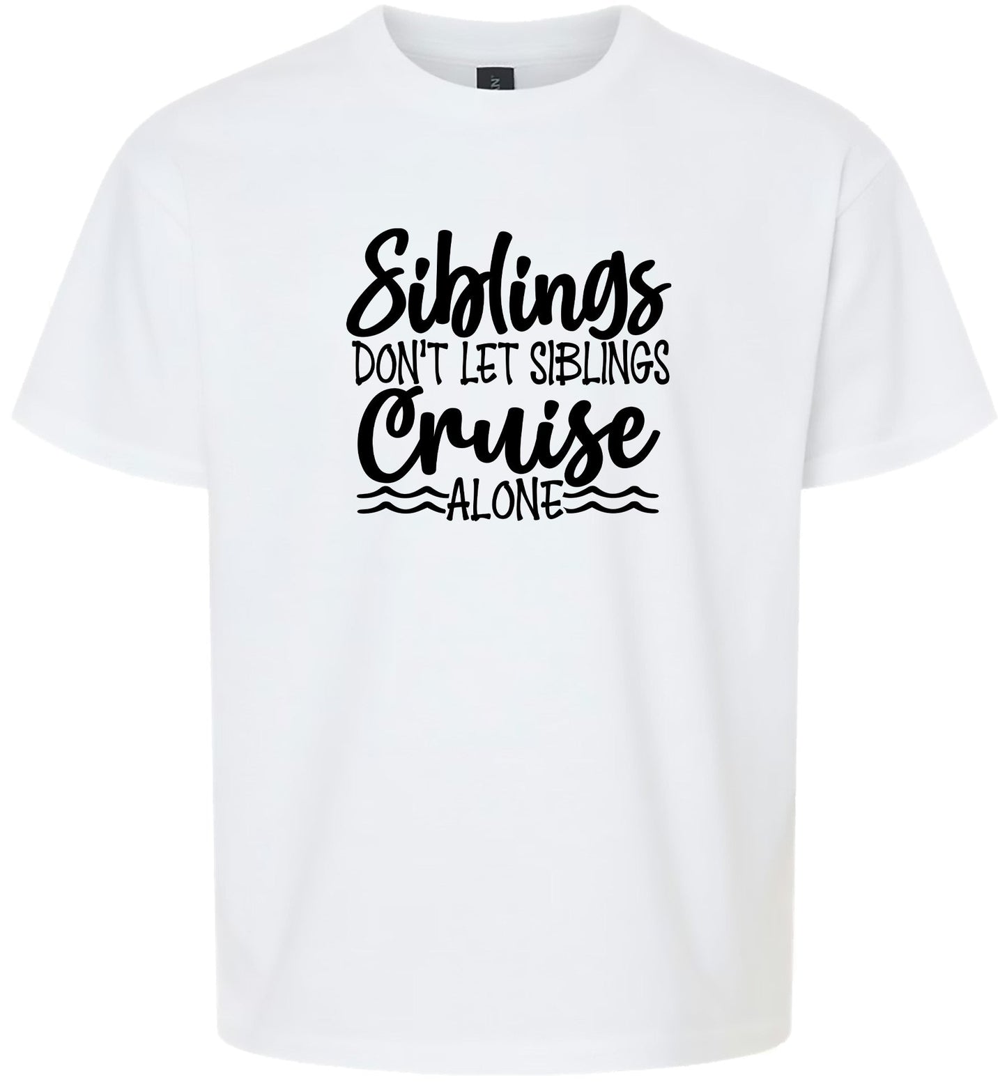 Siblings Don't Cruise Alone Children's Gildan Soft Shirt