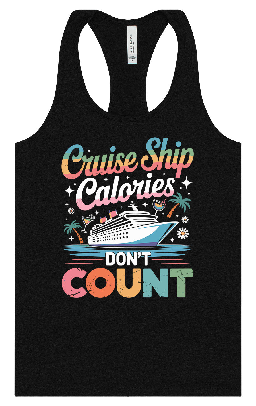 Cruise Ship Calories Don't Count Women's Racerback Tank