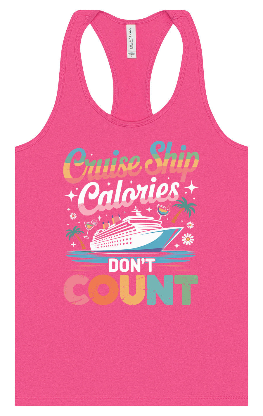 Cruise Ship Calories Don't Count Women's Racerback Tank