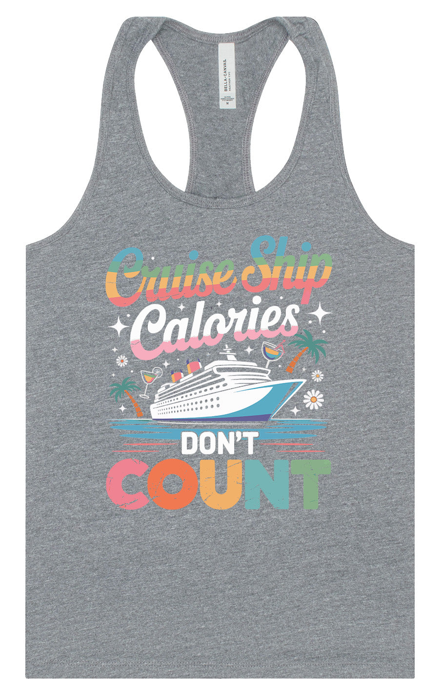 Cruise Ship Calories Don't Count Women's Racerback Tank