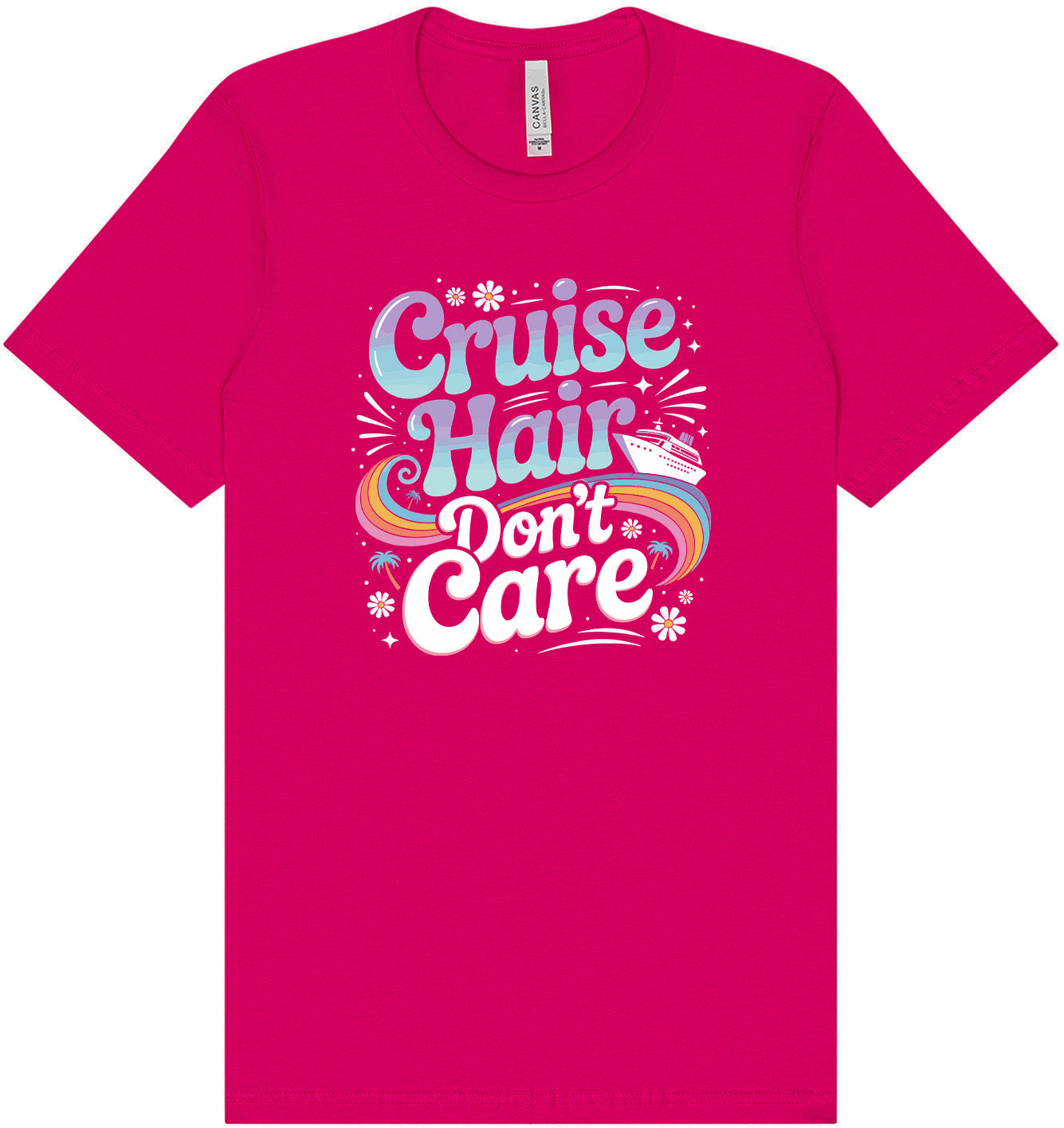 Cruise Hair Adult Bella Canvas Shirt