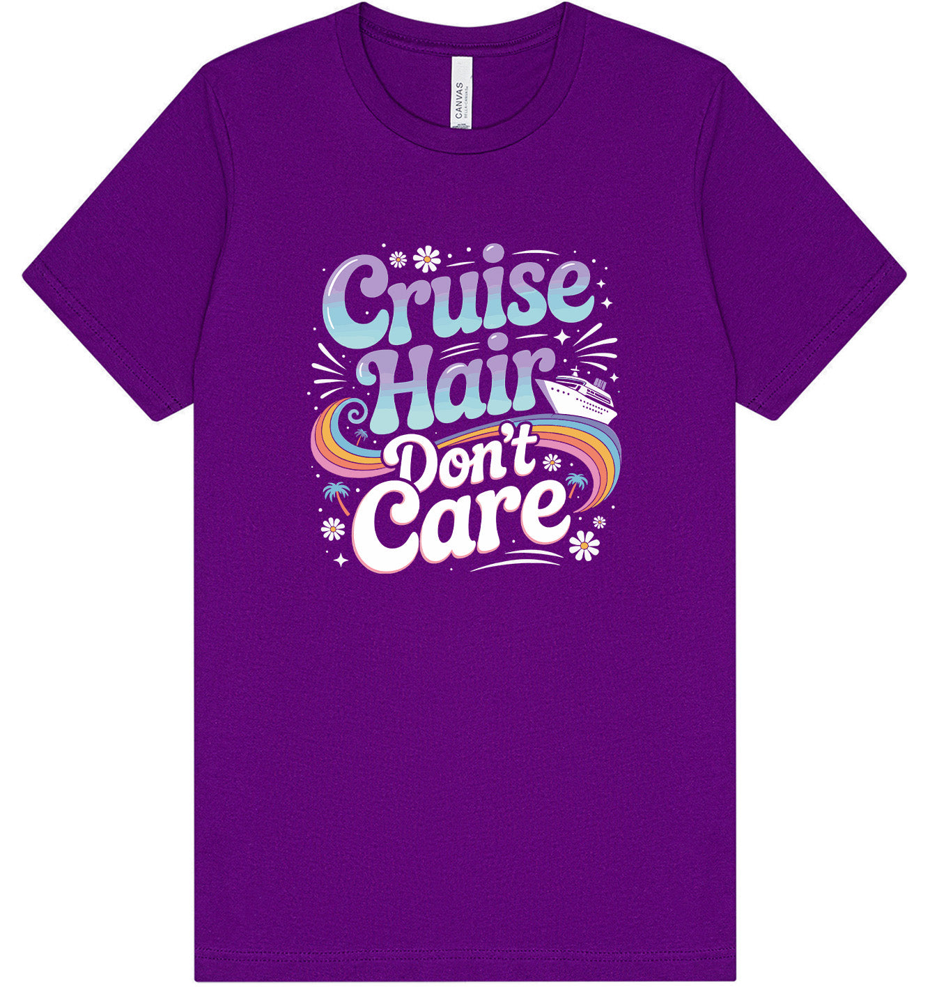 Cruise Hair Adult Bella Canvas Shirt