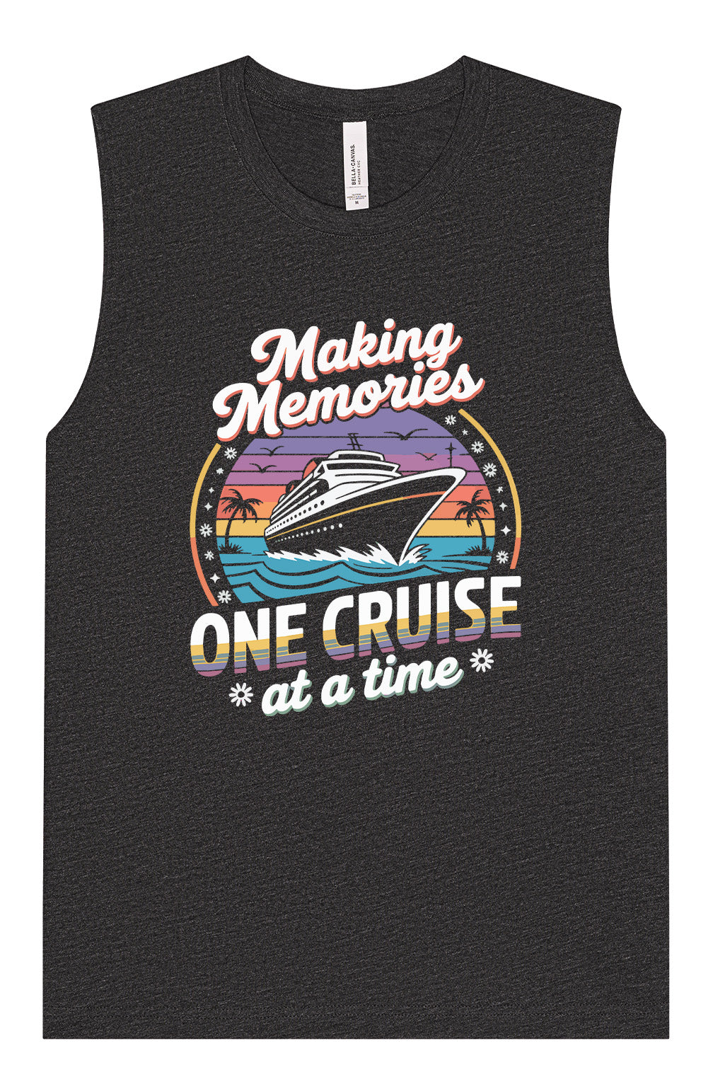 Making Memories, One Cruise at a Time Muscle Tank