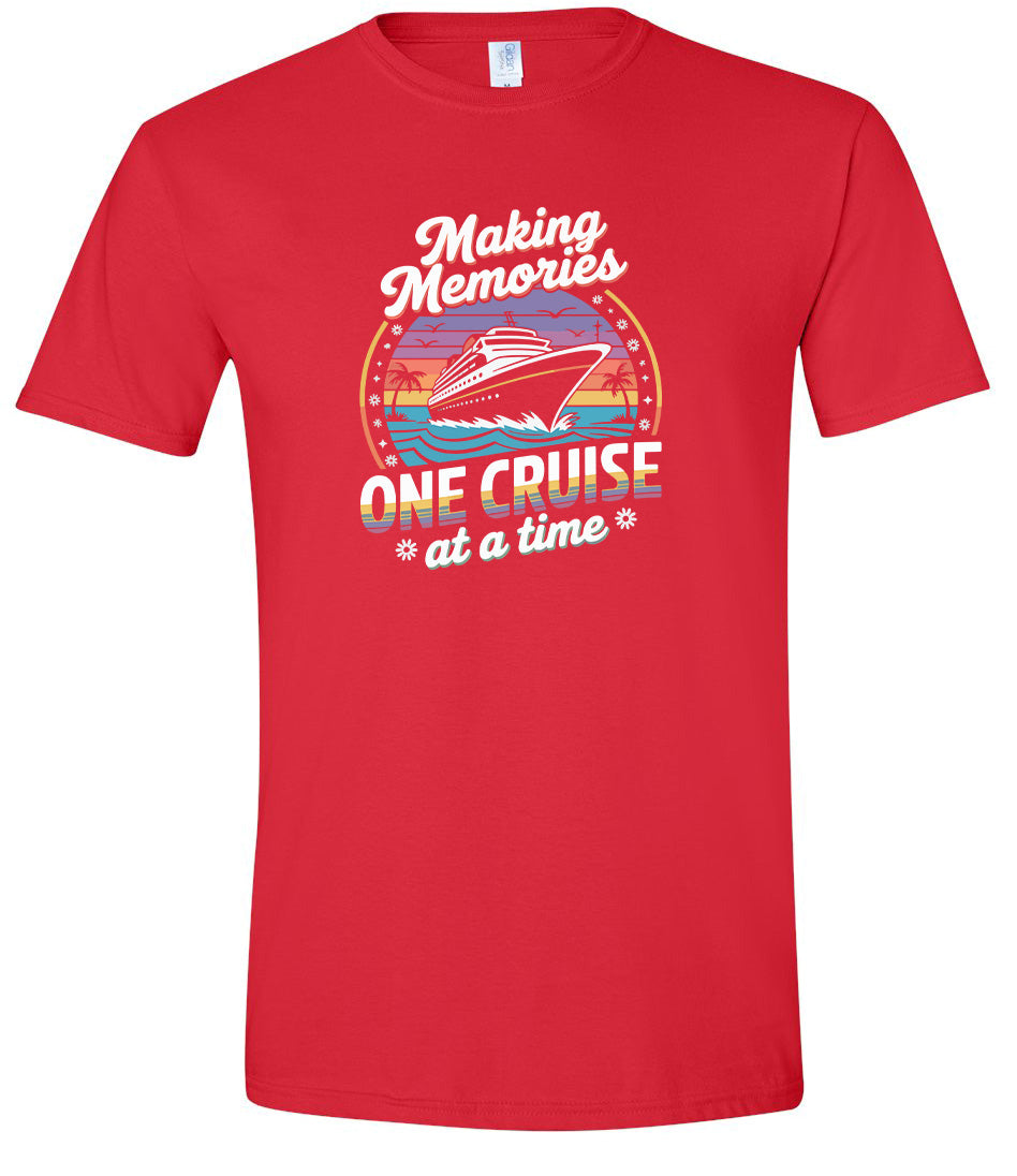 Making Memories, One Cruise at a Time Adult Gildan Soft Shirt