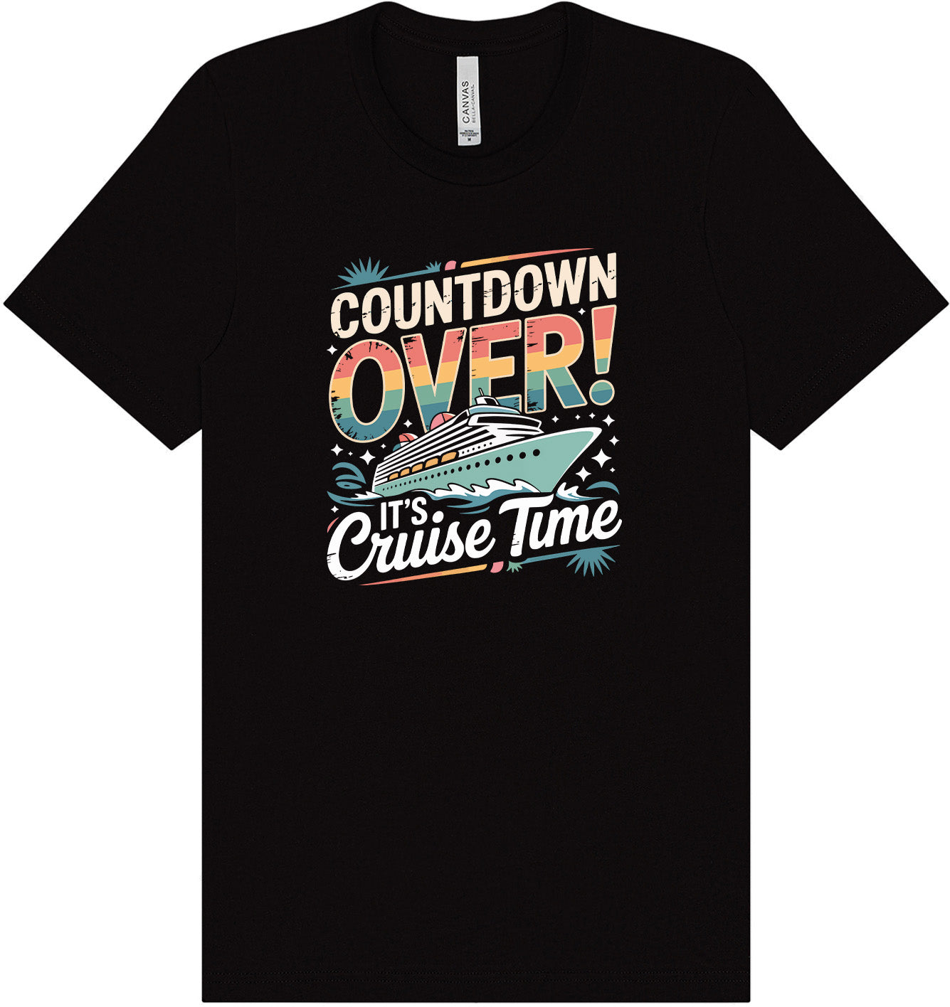 Cruise Time! Adult Bella Canvas Shirt