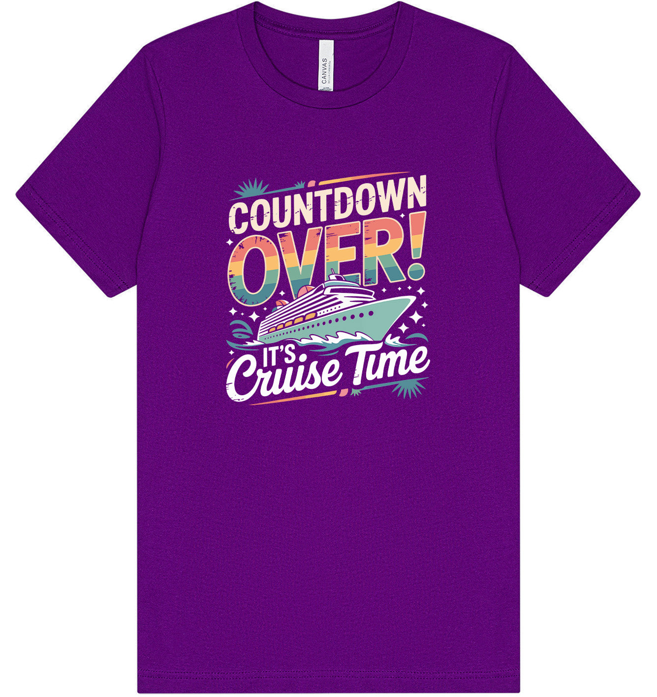 Cruise Time! Adult Bella Canvas Shirt