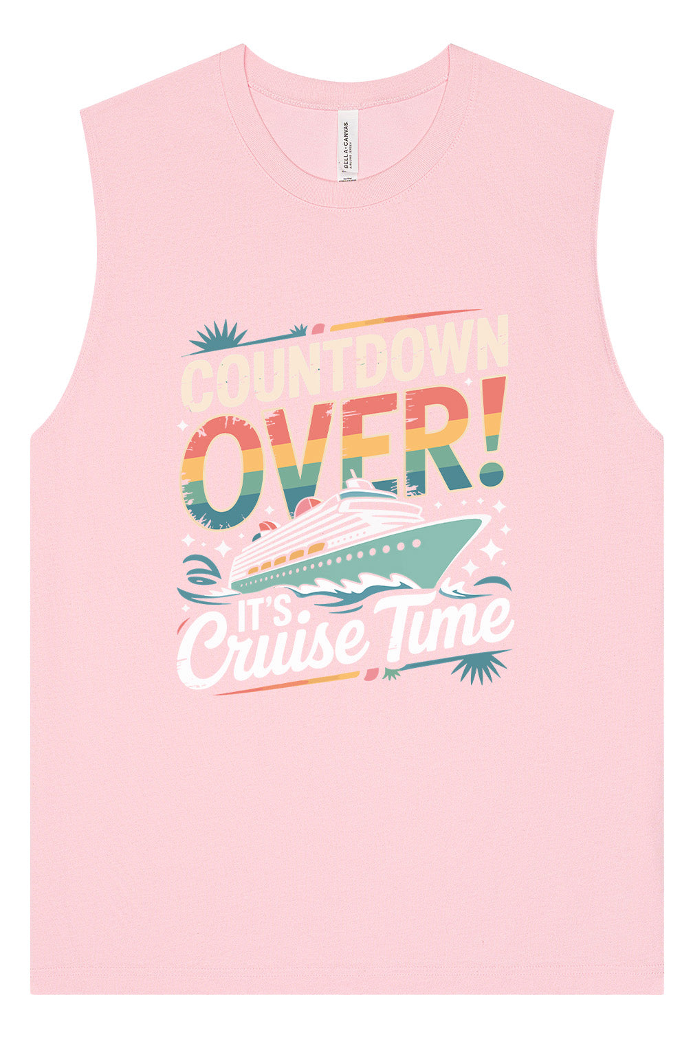 Cruise Time! Muscle Tank