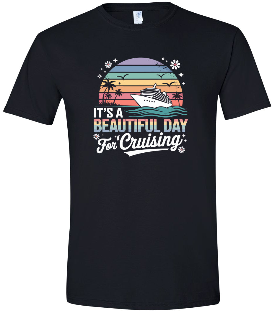 Beautiful Day for Cruising Adult Gildan Soft Shirt