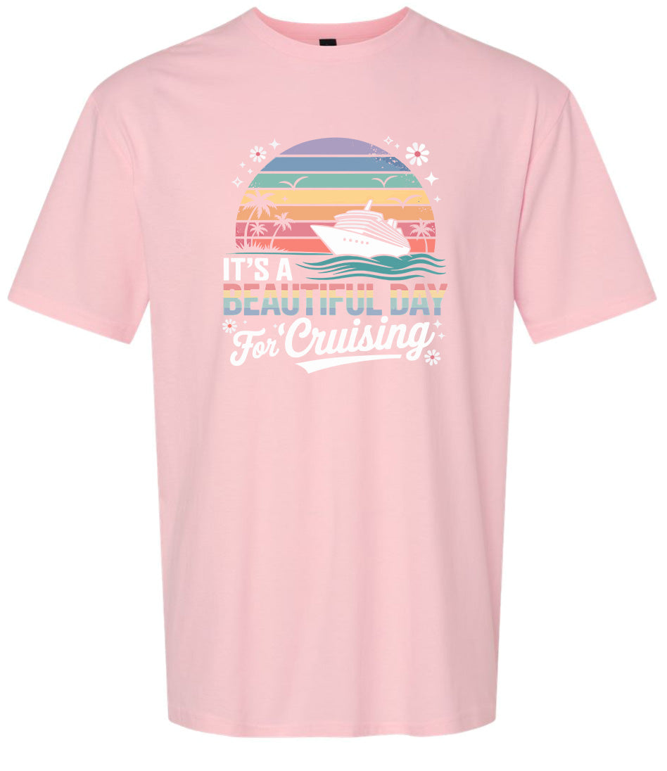 Beautiful Day for Cruising Adult Gildan Soft Shirt