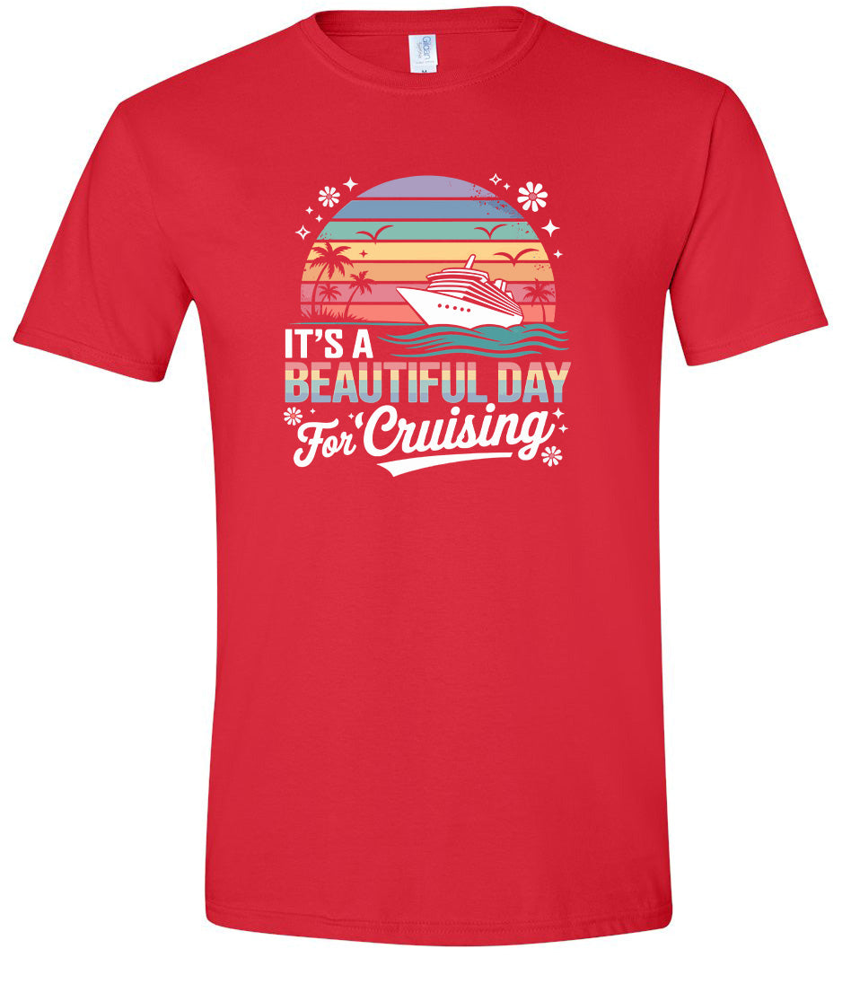 Beautiful Day for Cruising Adult Gildan Soft Shirt