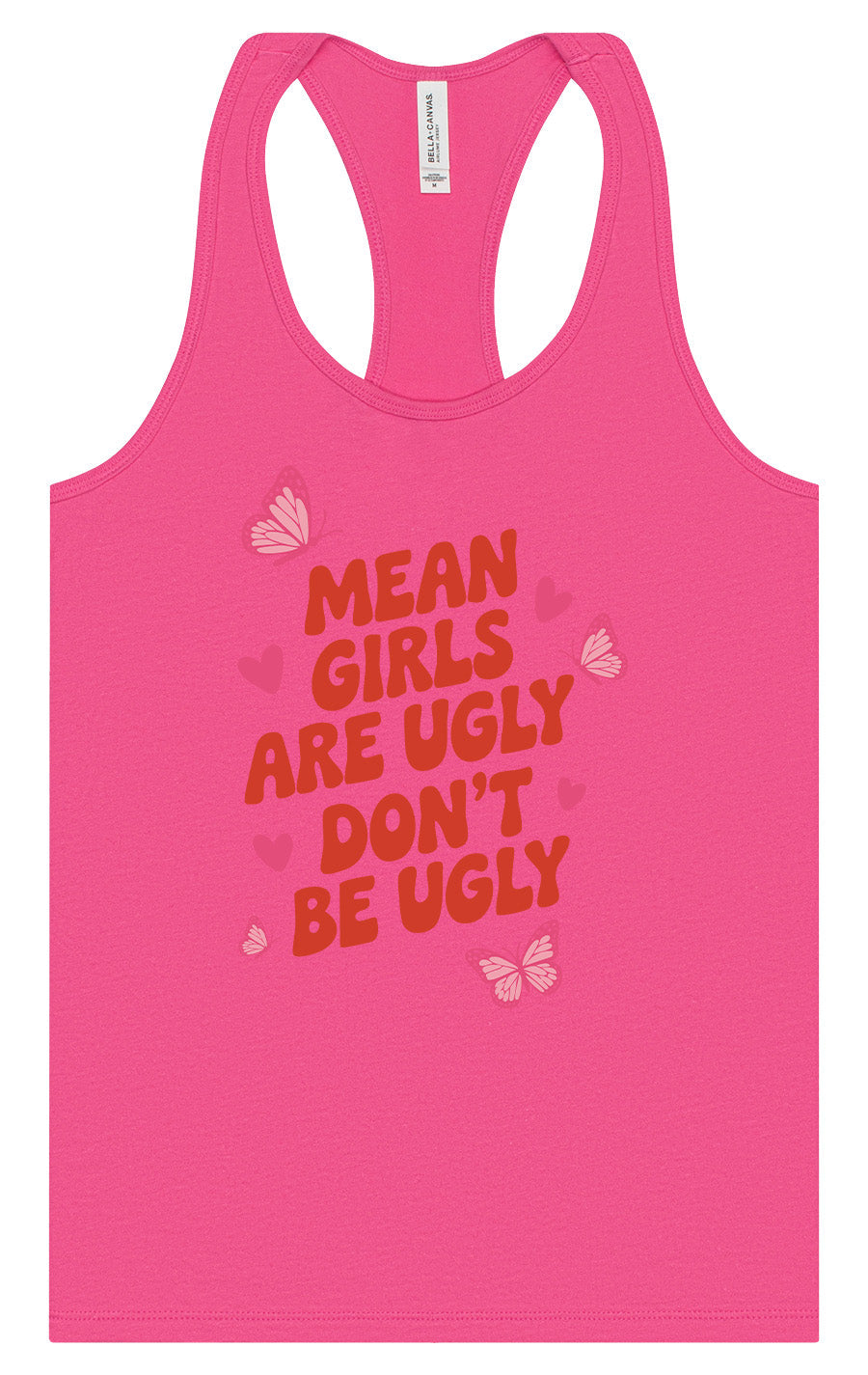 Mean Girls are Ugly Women's Racerback Tank