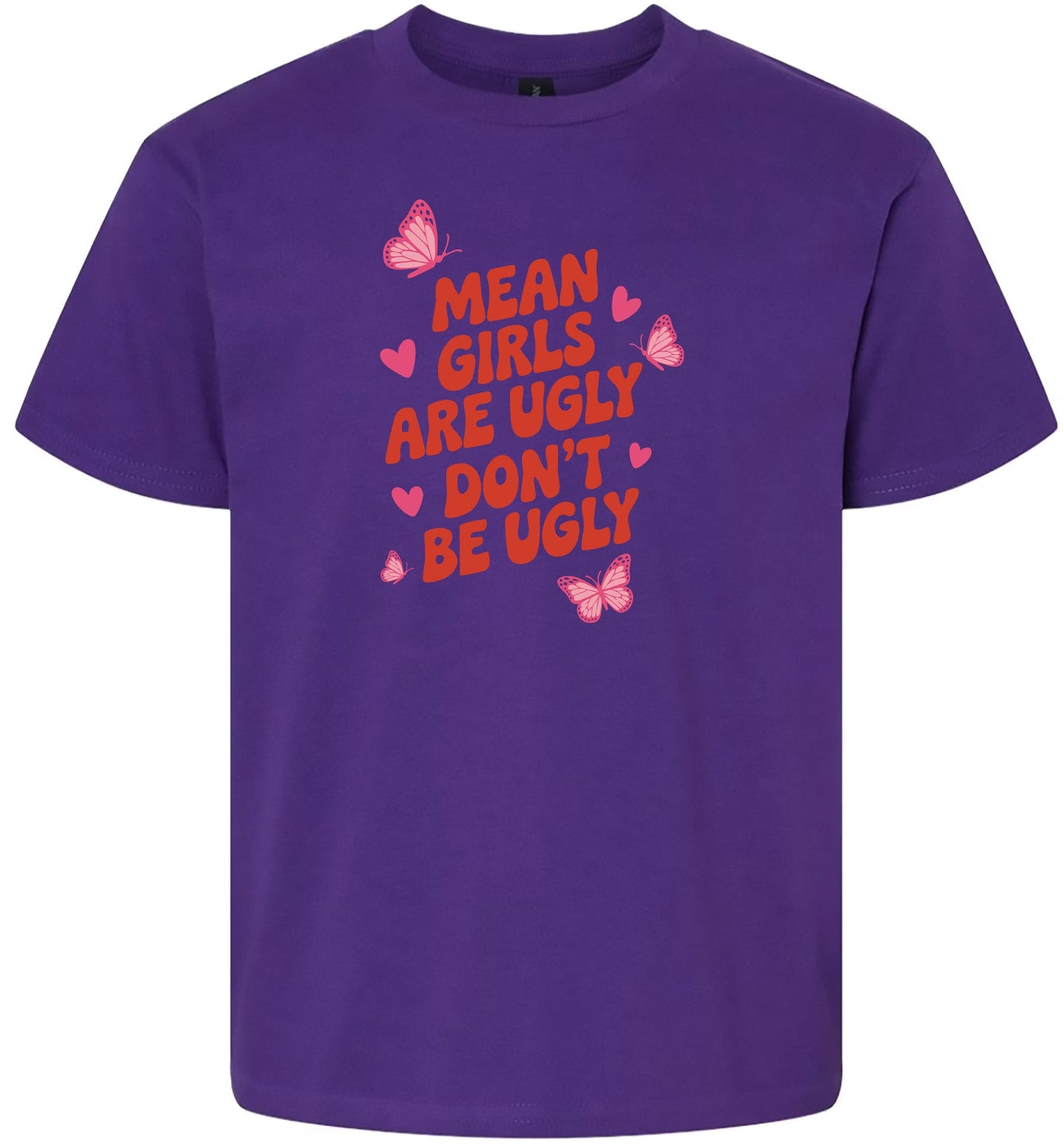 Mean Girls are Ugly Children's Gildan Soft Shirt