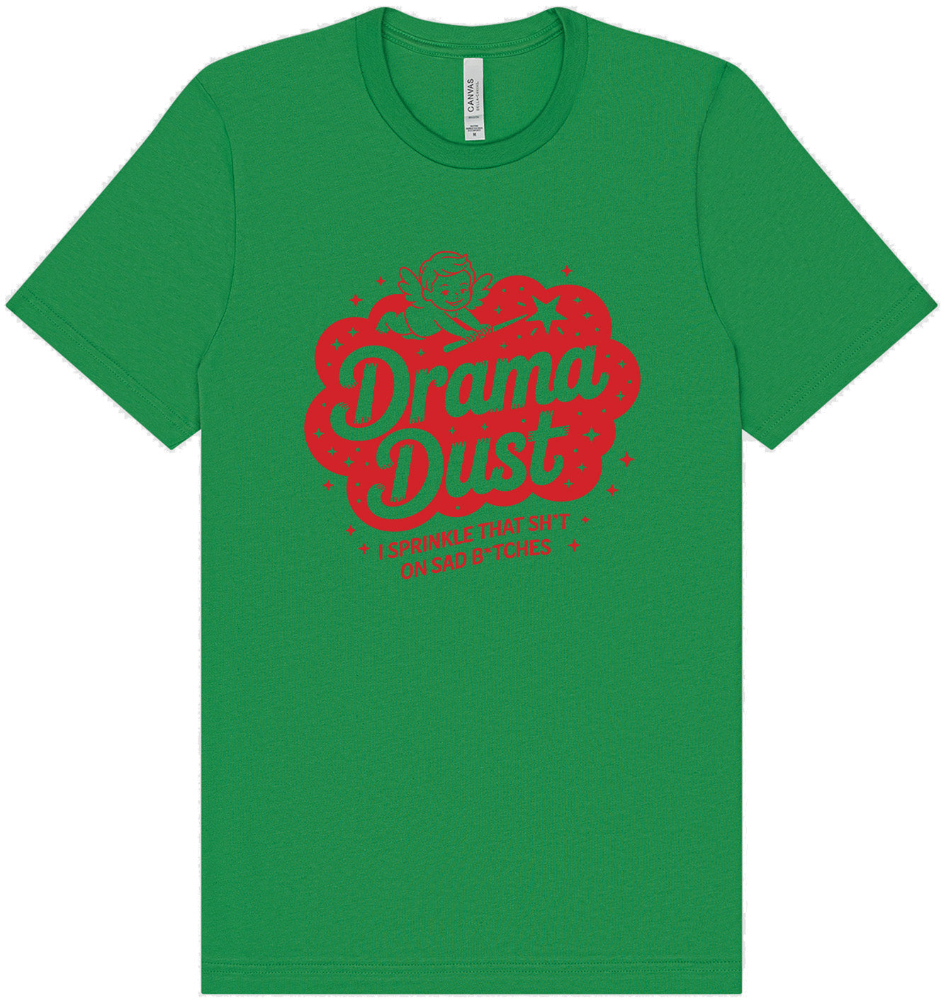 Drama Dust Adult Bella Canvas Shirt