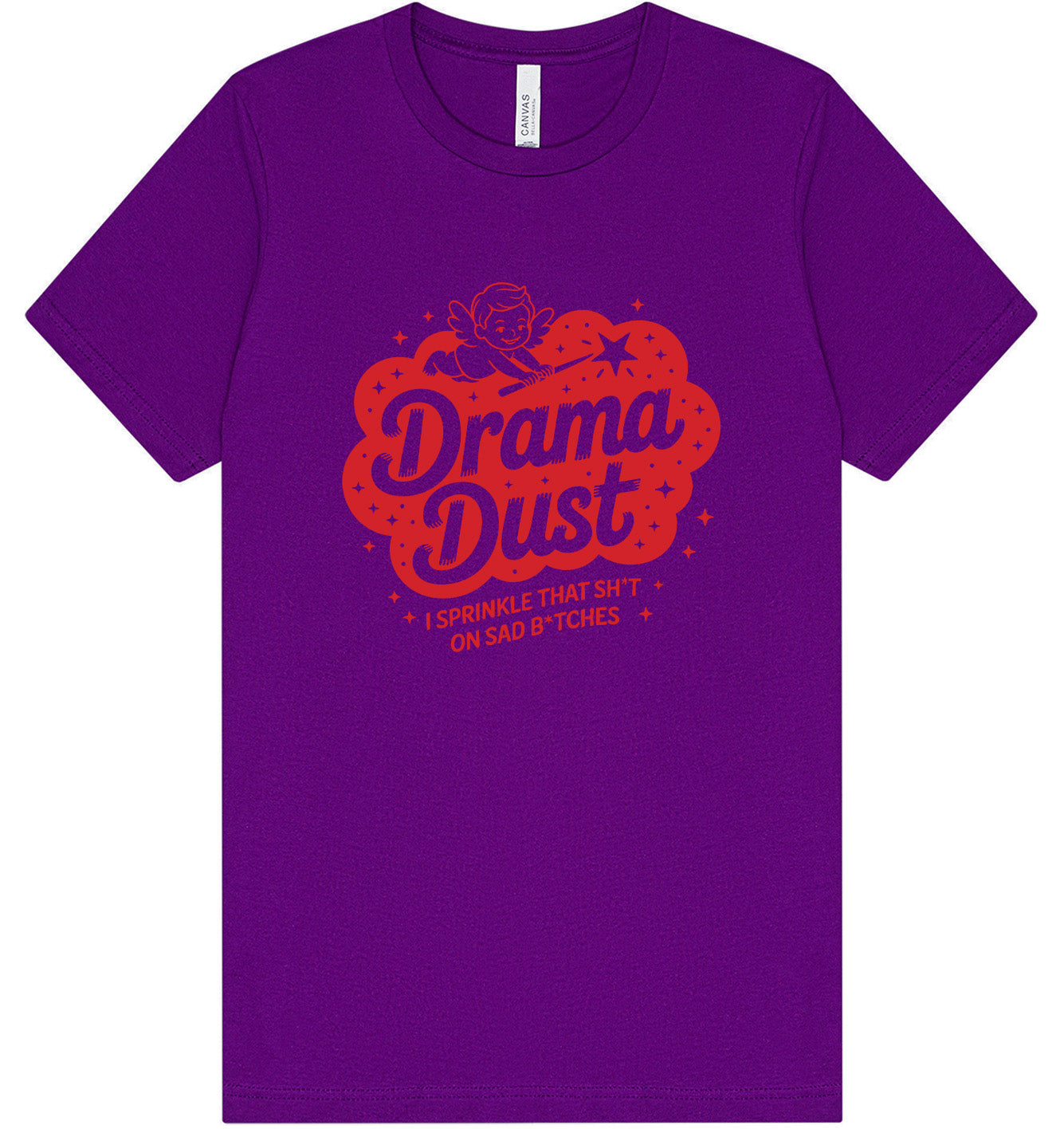 Drama Dust Adult Bella Canvas Shirt