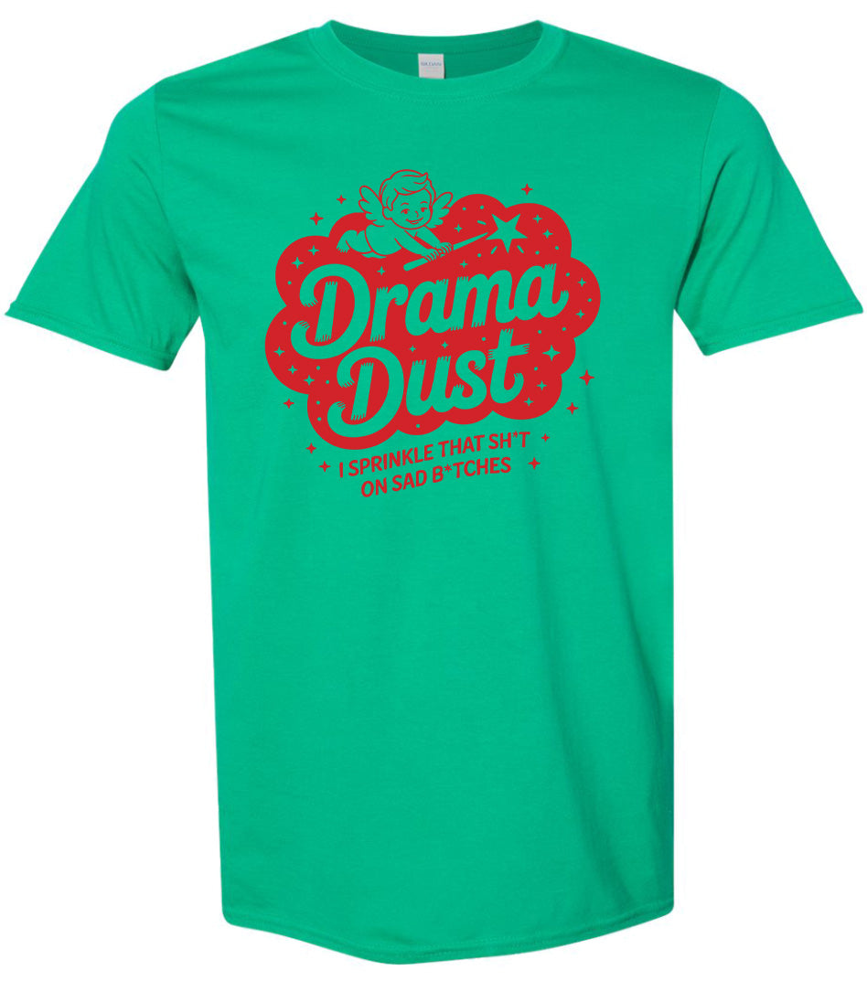 Drama Dust Adult Gildan Soft Shirt