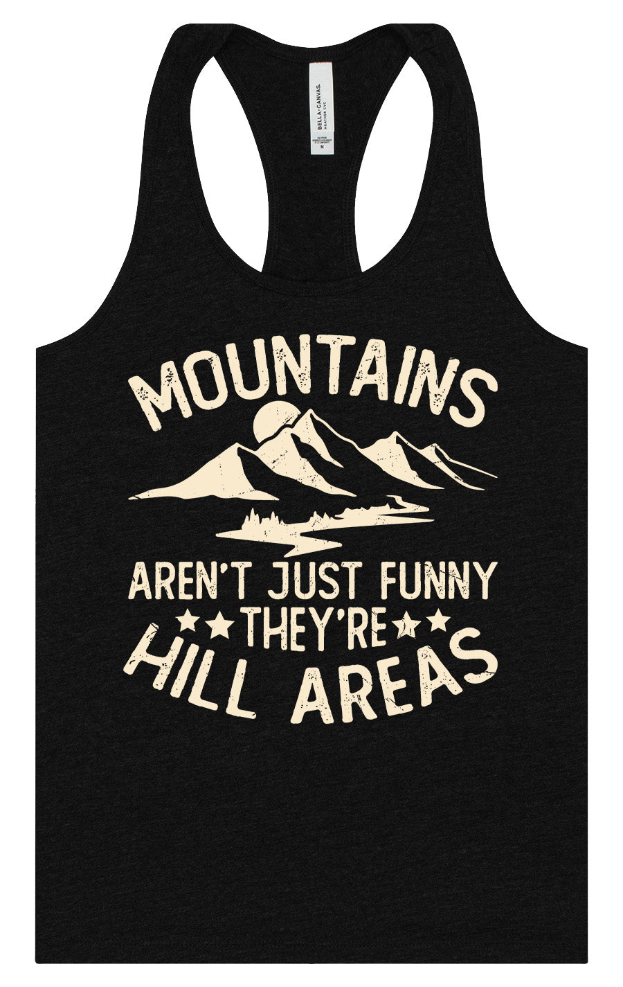 Mountains are Hill Areas Women's Racerback Tank