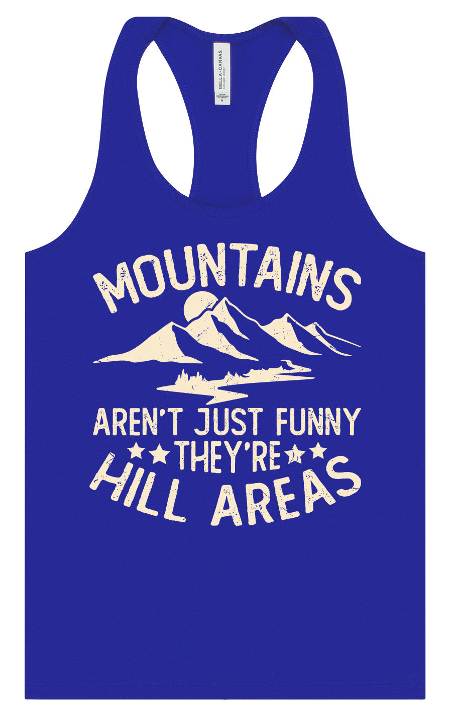 Mountains are Hill Areas Women's Racerback Tank