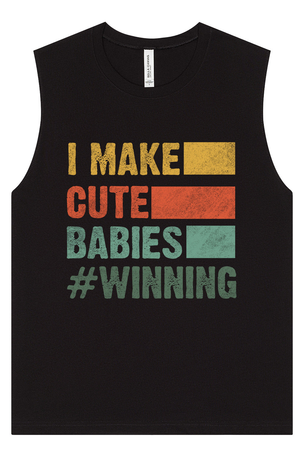 I Make Cute Babies Muscle Tank