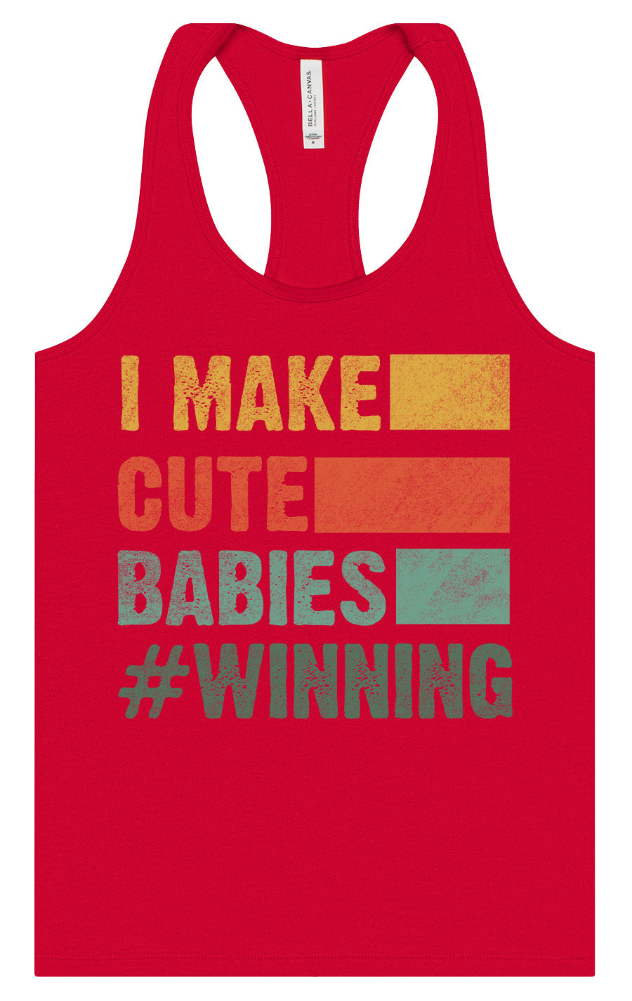 I Make Cute Babies Women's Racerback Tank