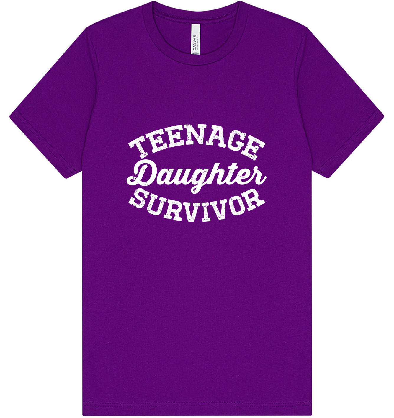 Teenage Daughter Survivor Adult Bella Canvas Shirt