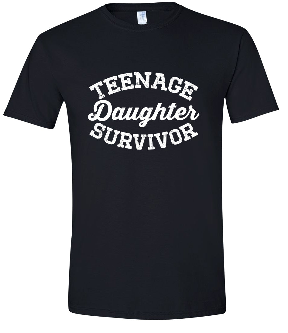 Teenage Daughter Survivor Adult Gildan Soft Shirt