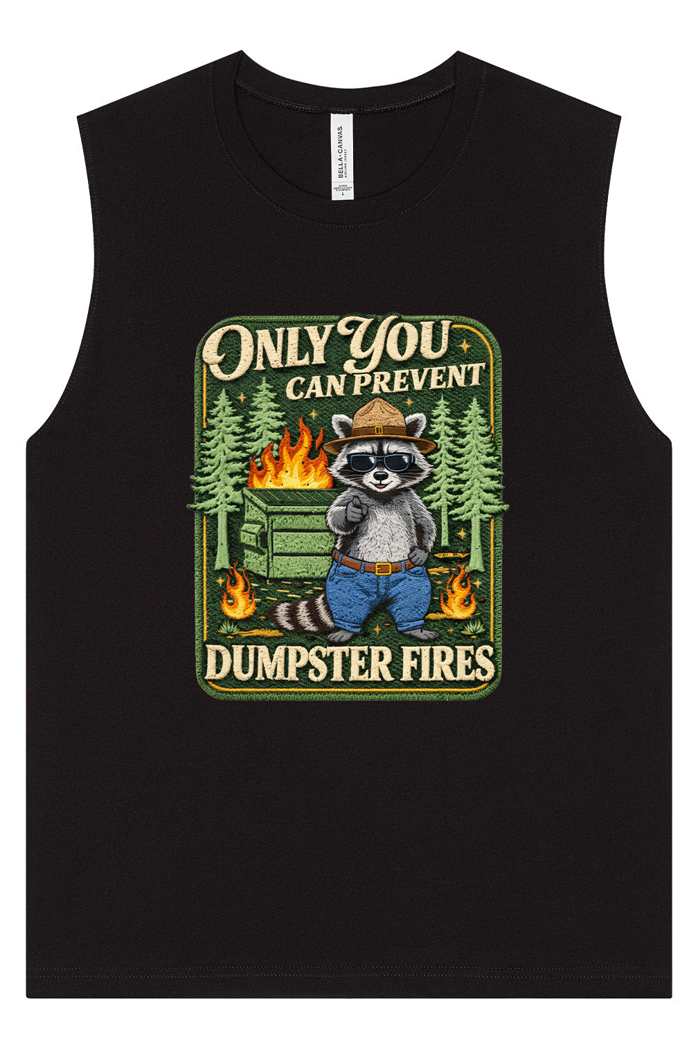 Prevent Dumpster Fires Muscle Tank
