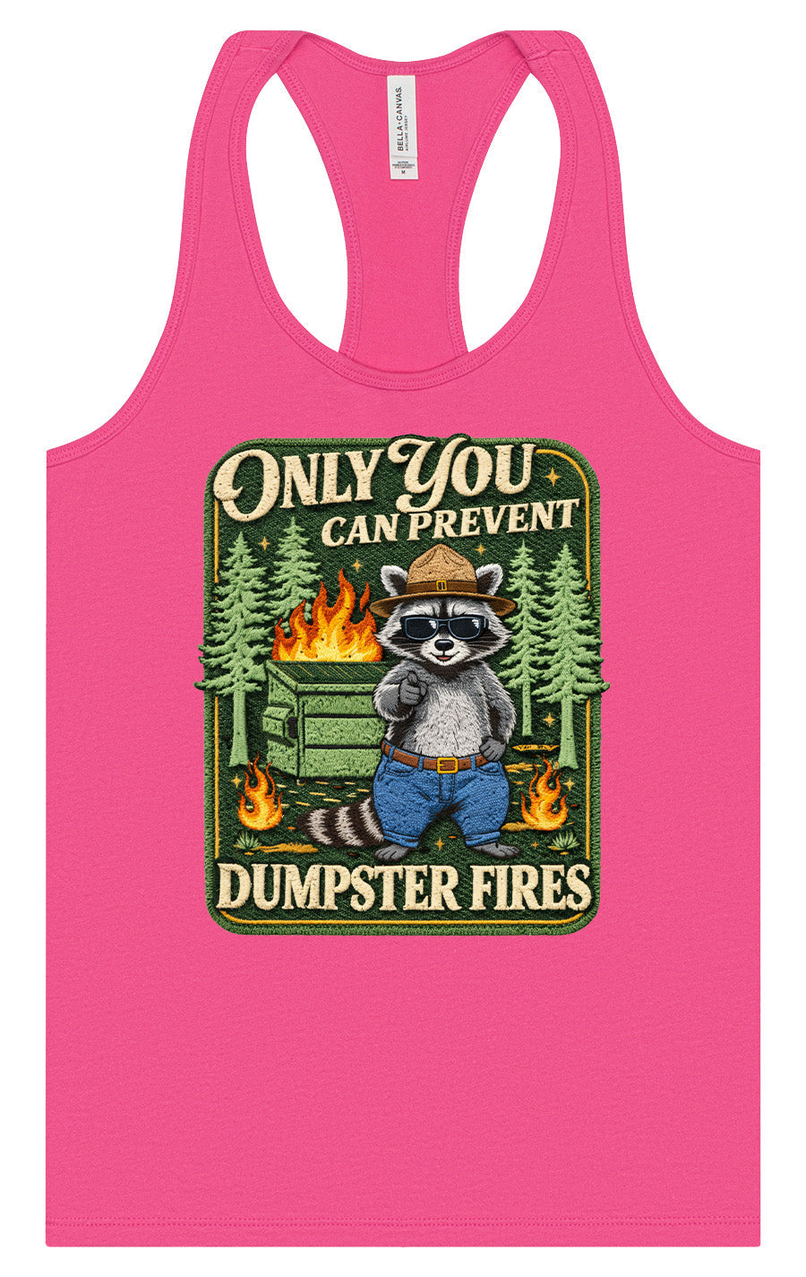 Prevent Dumpster Fires Women's Racerback Tank