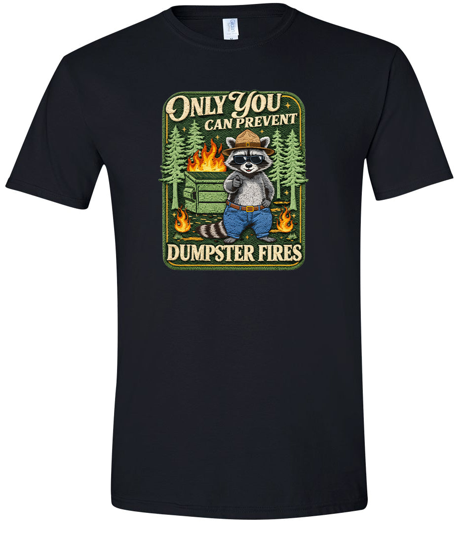 Prevent Dumpster Fires Adult Gildan Soft Shirt