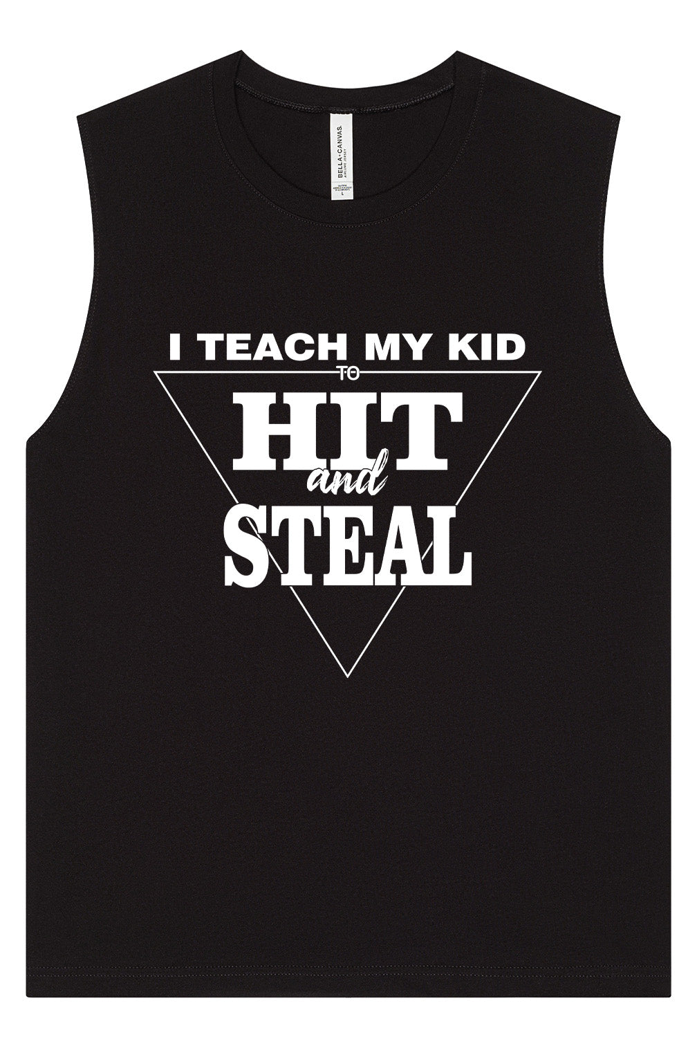 Hit and Steal Muscle Tank