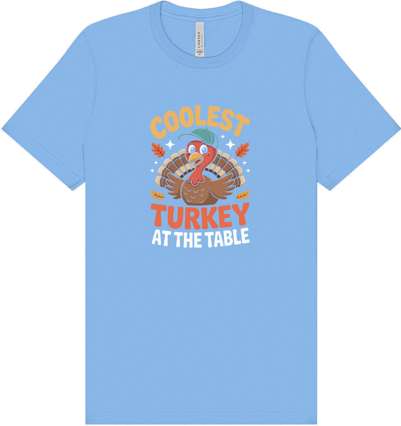 Coolest Turkey at the Table Adult Bella Canvas Shirt