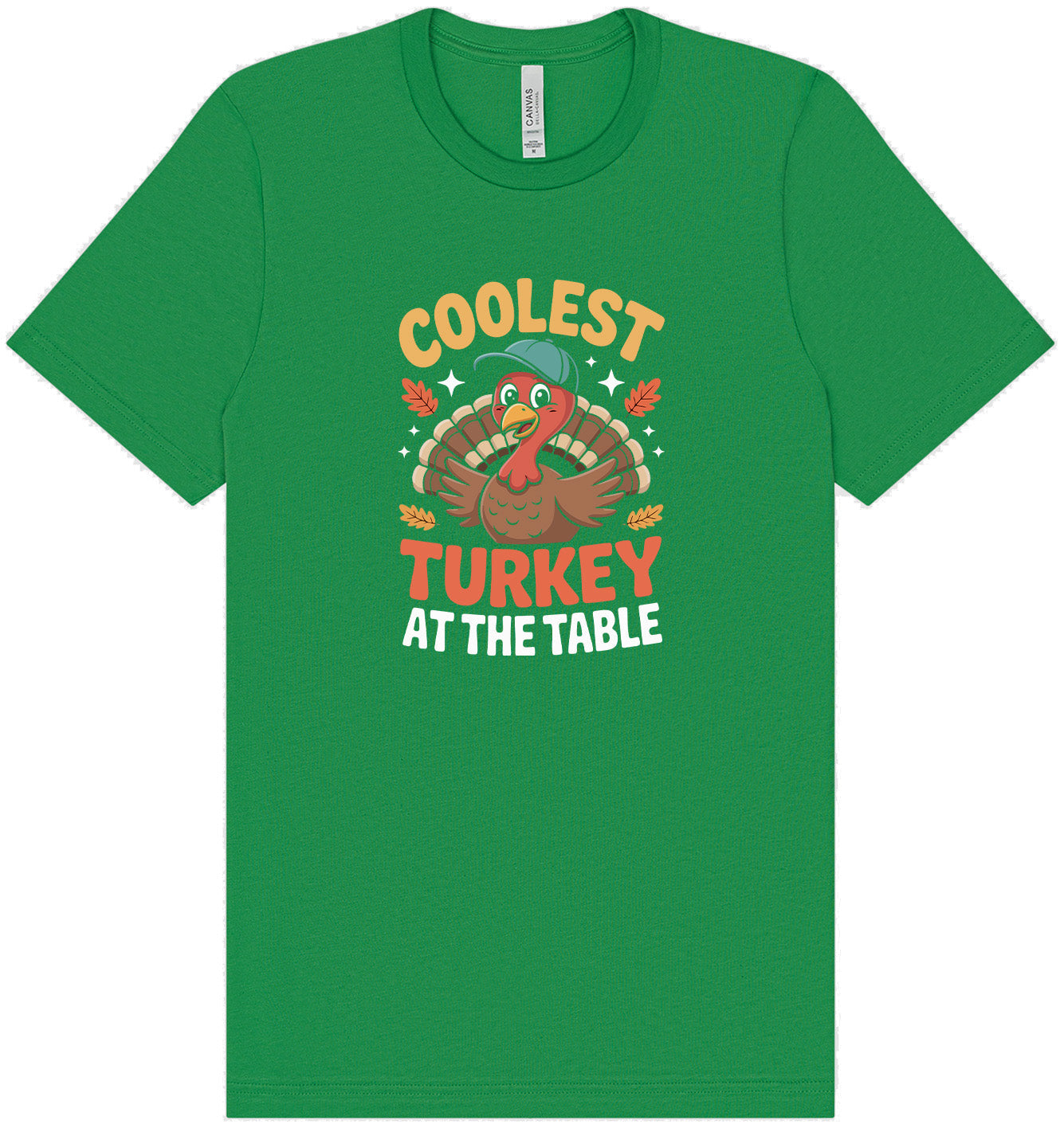 Coolest Turkey at the Table Adult Bella Canvas Shirt