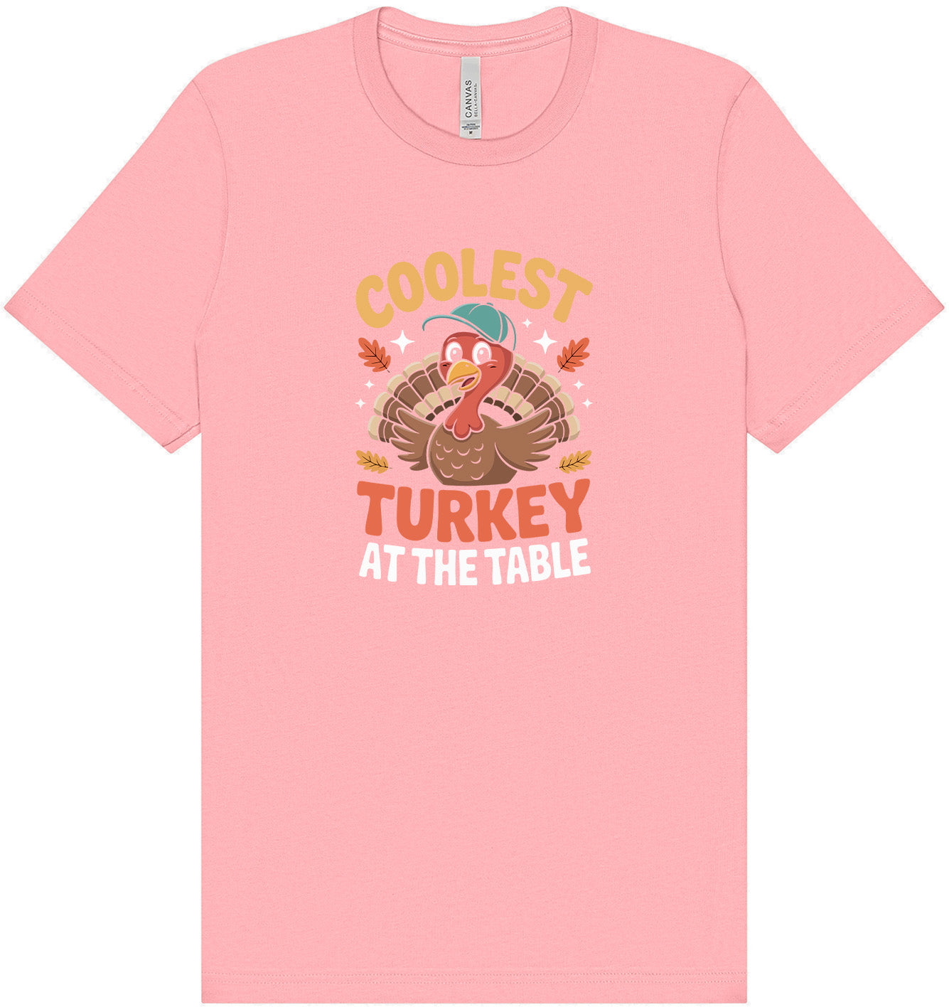 Coolest Turkey at the Table Adult Bella Canvas Shirt