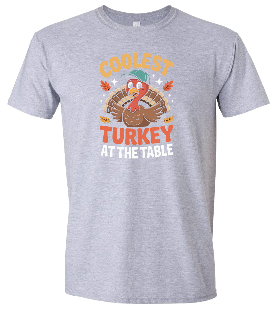 Coolest Turkey at the Table Adult Gildan Soft Shirt
