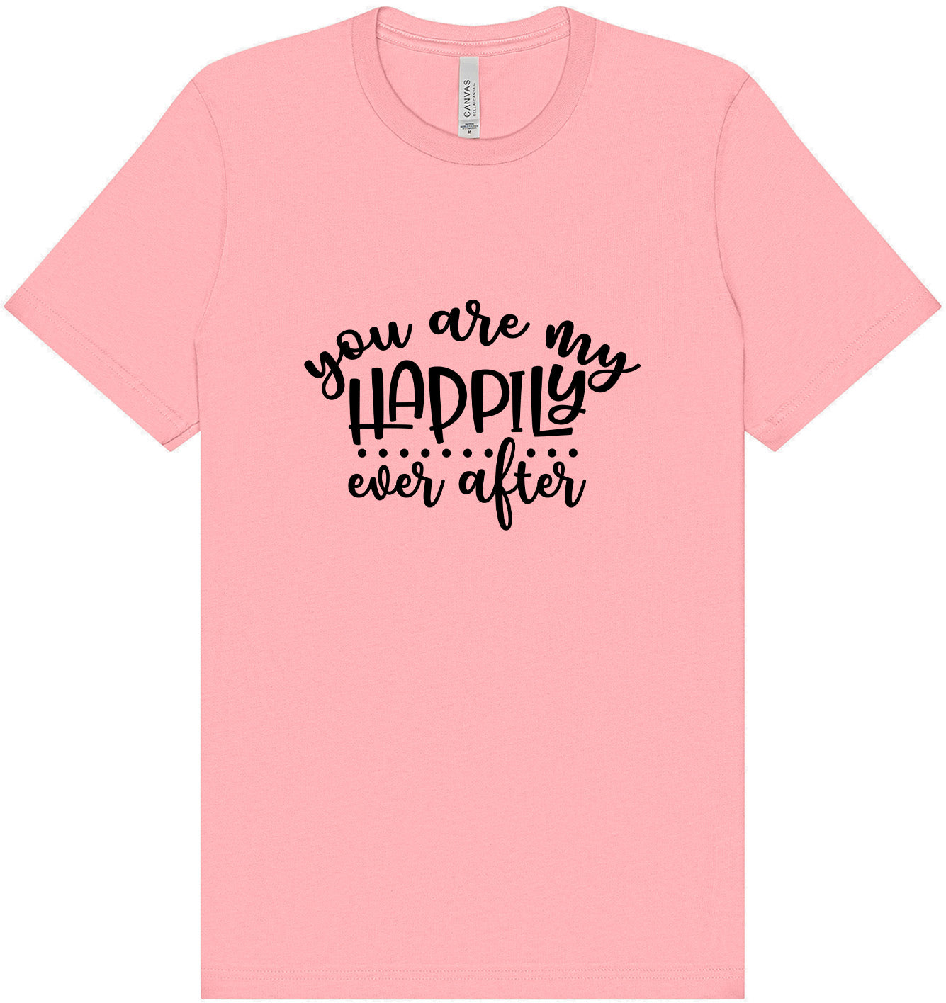 My Happily Ever After Adult Bella Canvas Shirt