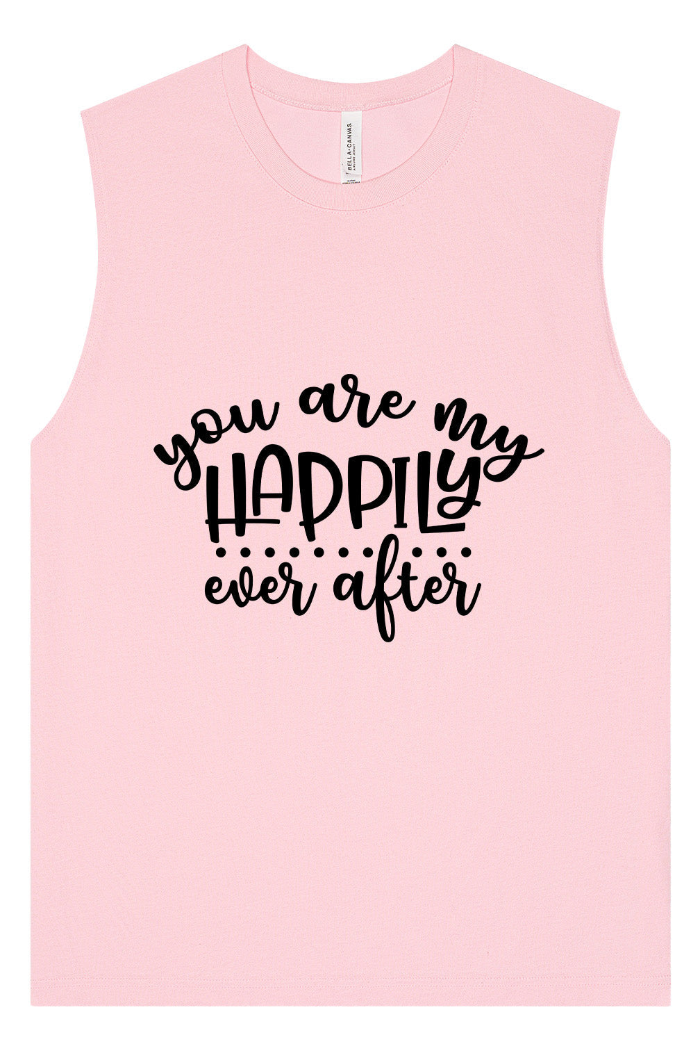 My Happily Ever After Muscle Tank