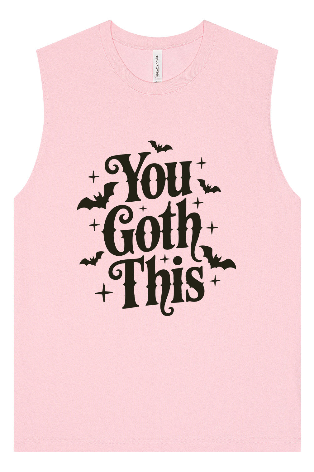 You Goth This Muscle Tank