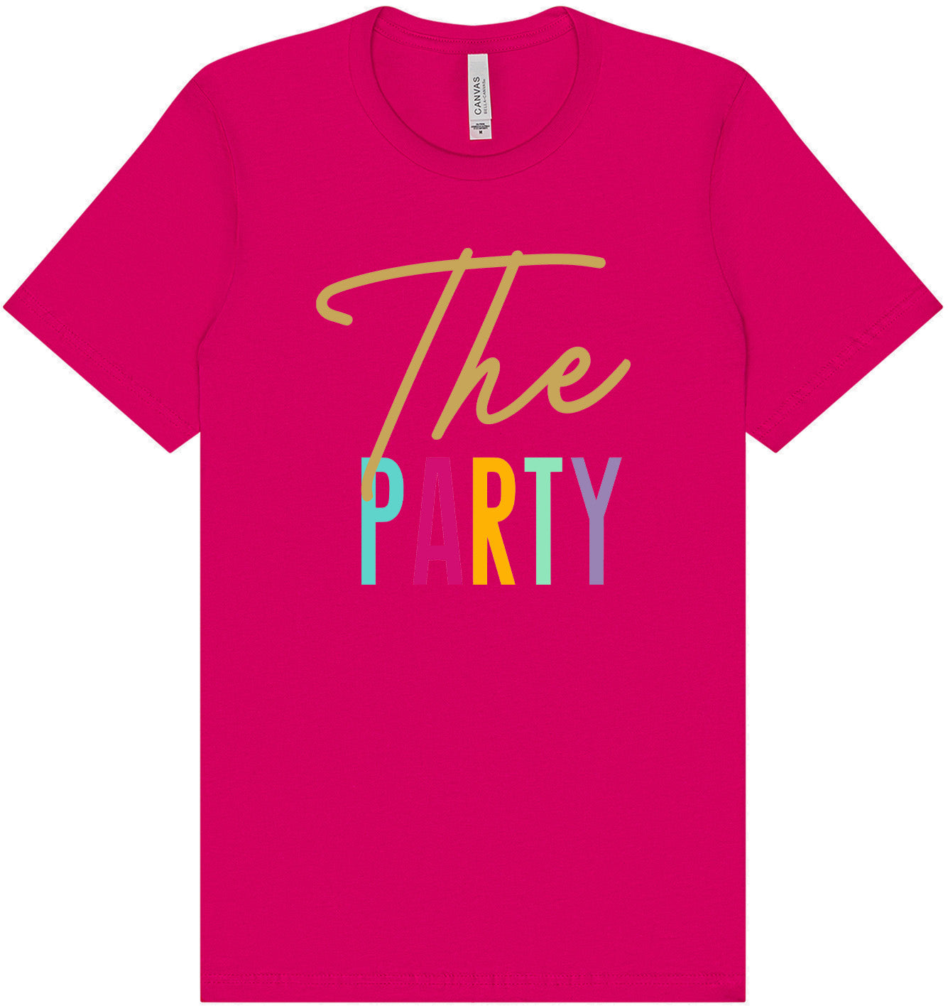 The Party Adult Bella Canvas Shirt