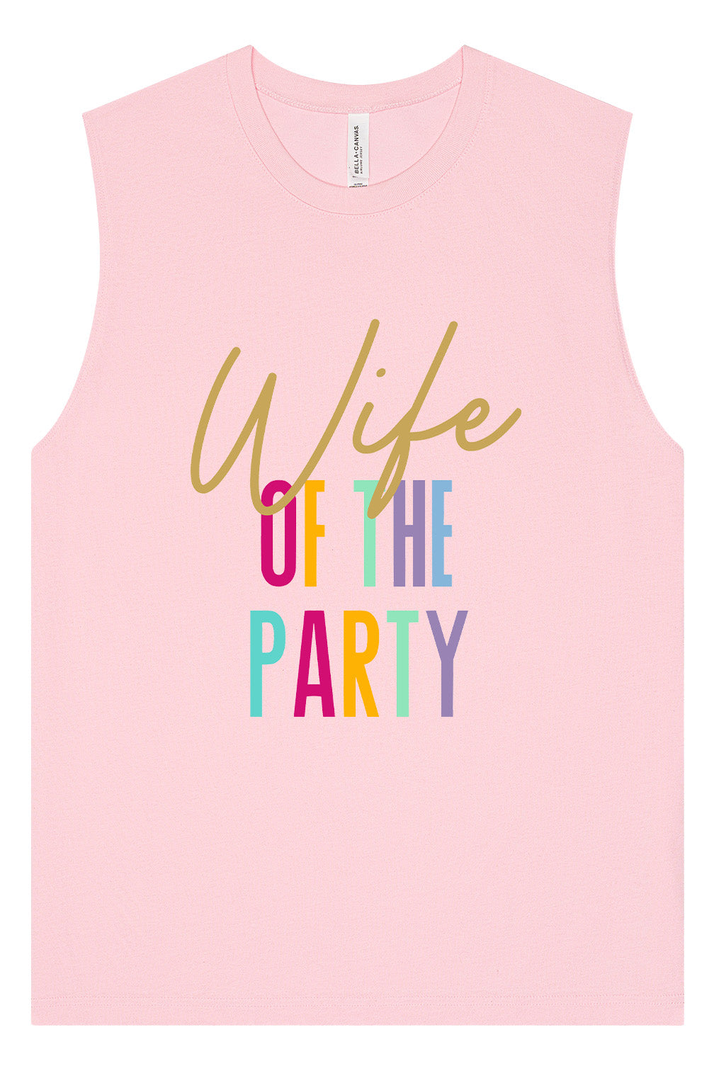 The Wife of the Party Muscle Tank