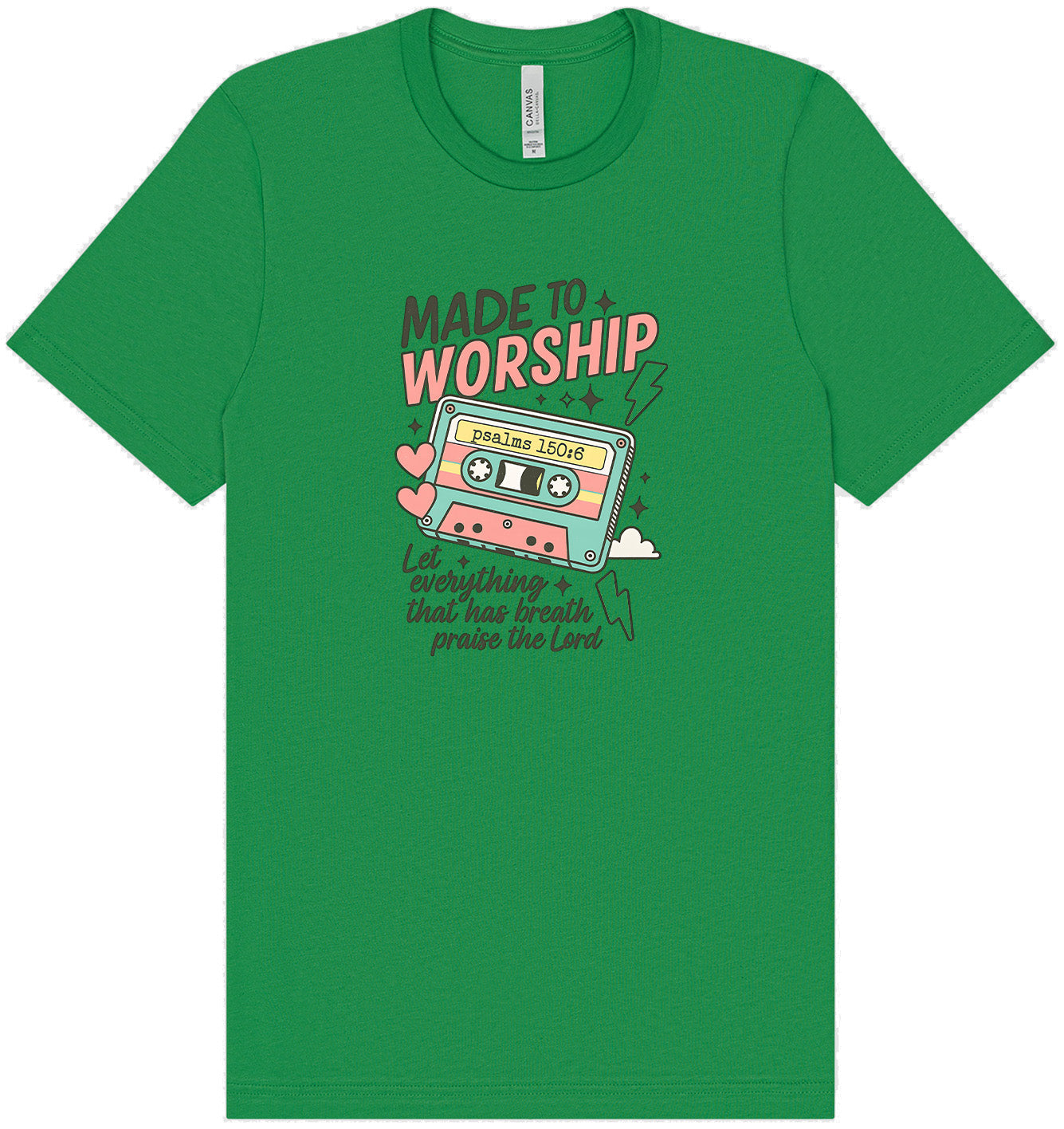 Made to Worship Adult Bella Canvas Shirt