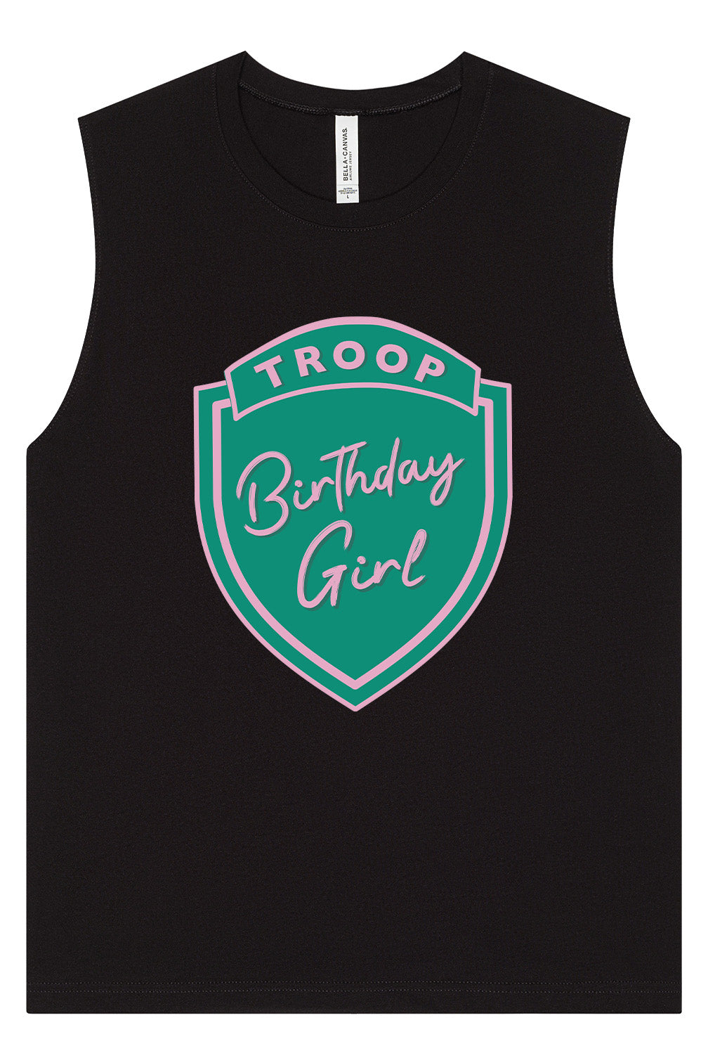 Troop Birthday Girl Muscle Tank