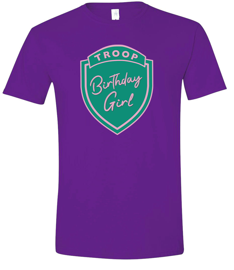 Troop Birthday Girl Adult Gildan Soft Shirt