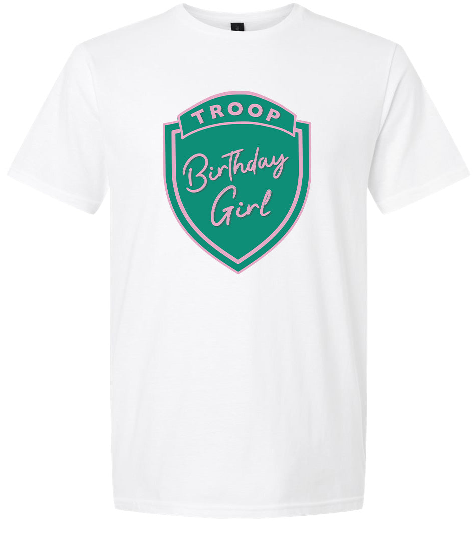 Troop Birthday Girl Adult Gildan Soft Shirt