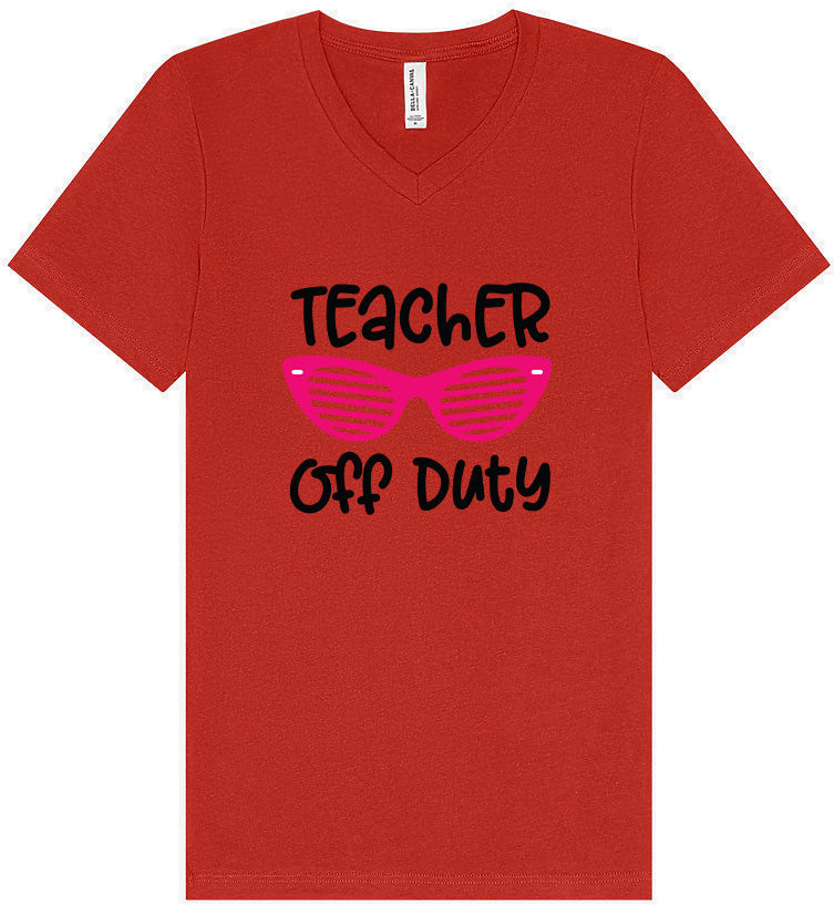 Teacher Off Duty Unisex V-Neck Shirt