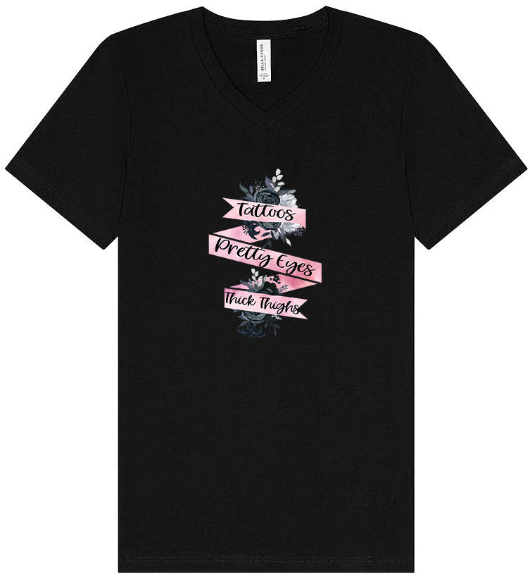 Tattoos, Pretty Eyes, Thick Thighs Unisex V-Neck Shirt